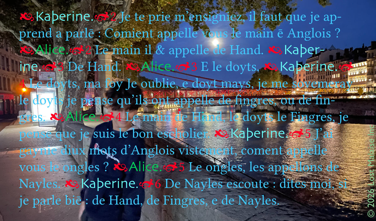 Shakespeare’s comic French lesson from Henry V layered over nighttime photography in Lyon, France, featuring a blurred figure along the Rhône. A contemporary literary collage exploring language, travel, youth, and cultural translation.