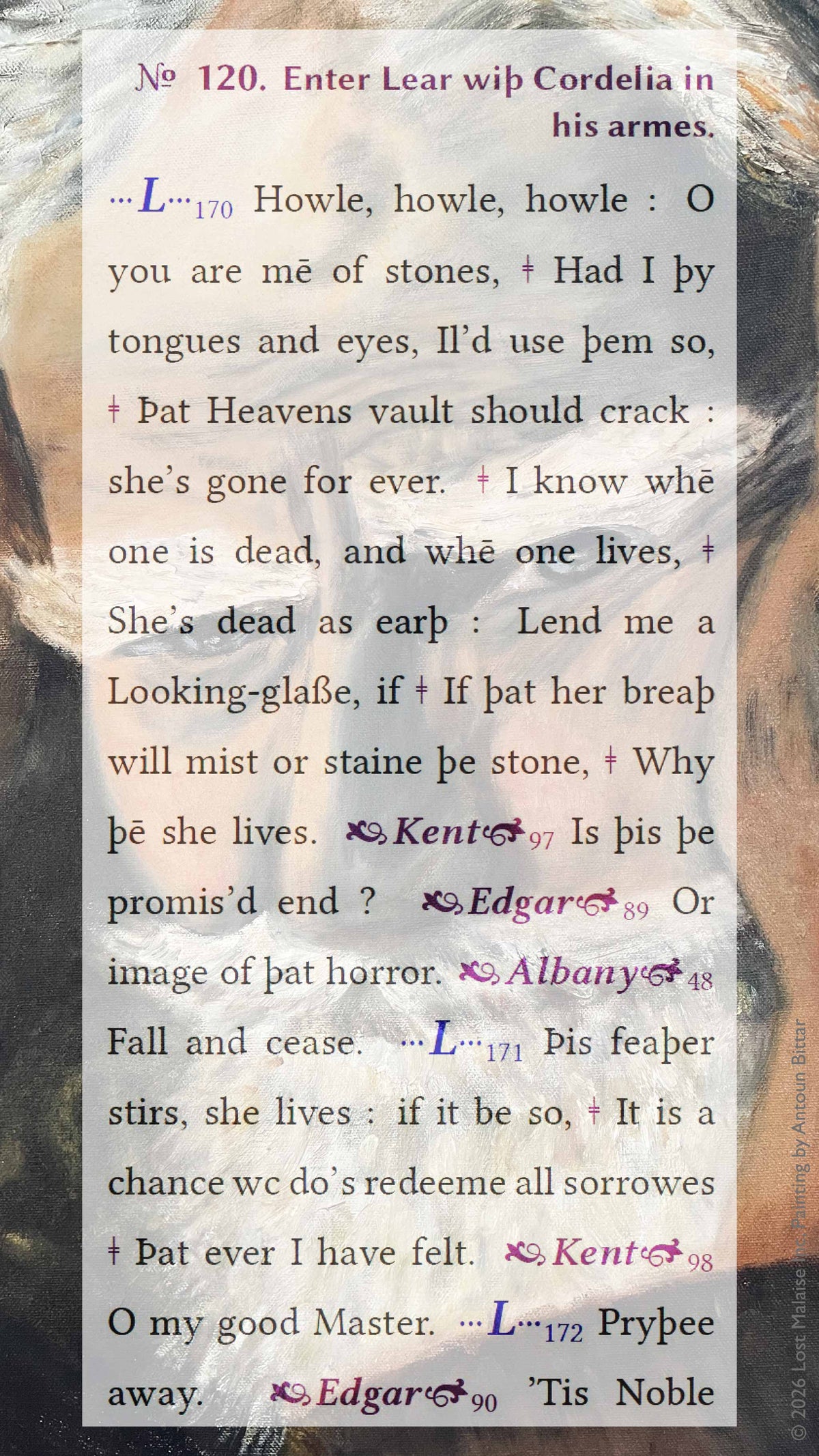 Shakespeare King Lear final grief scene superimposed over an expressionist painting by Antoun Bittar. Literary collage exploring Cordelia’s death, aging, memory, sorrow, and psychological collapse through layered Shakespeare text and painterly abstraction.