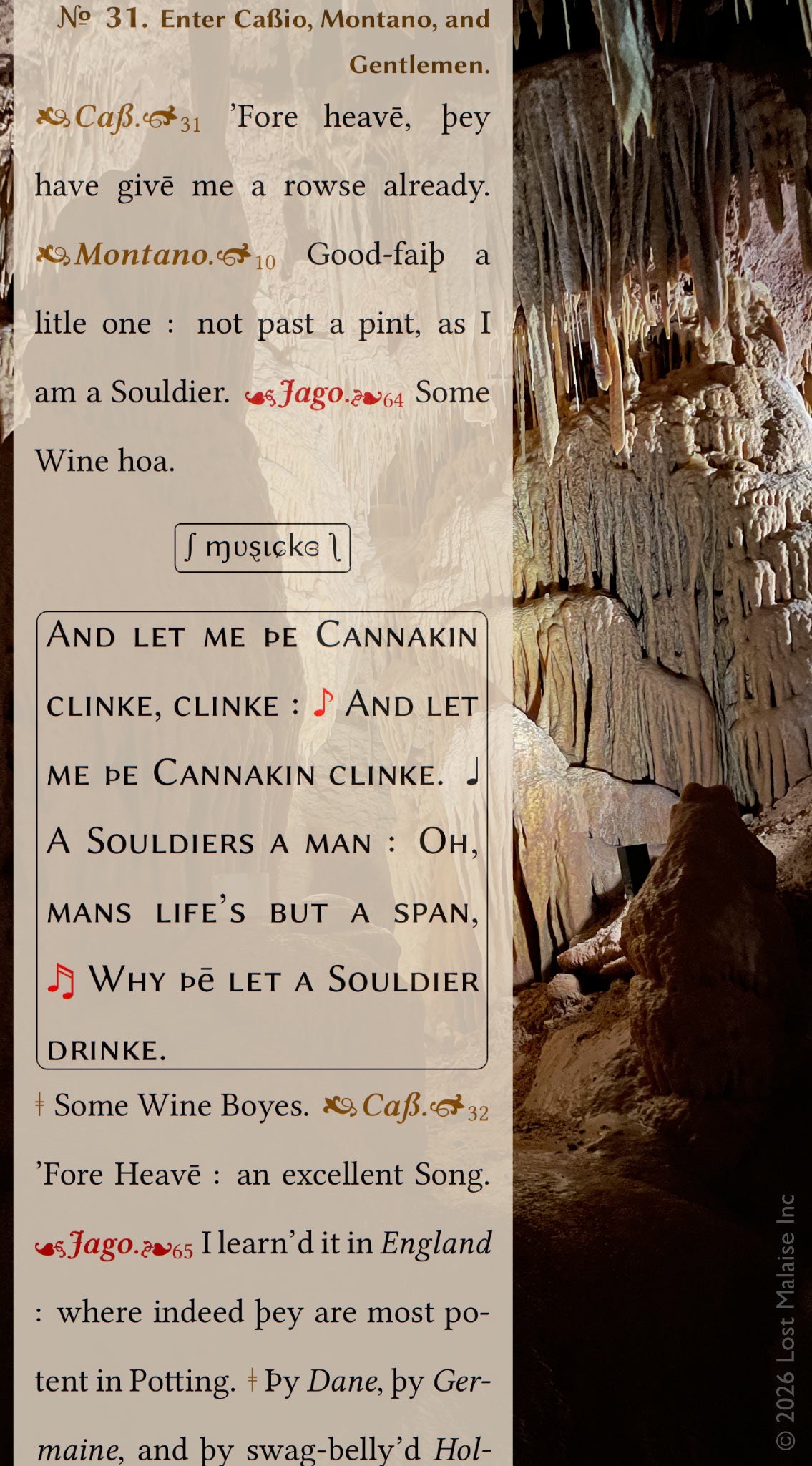 A passage from *Othello* in which Iago’s insinuating song and the convivial atmosphere draw Cassio toward drunkenness and disorder, layered over a cave-like rock formation where stalactites and shadowed recesses suggest enclosure and moral entrapment. The musical notation and celebratory tone contrast with the underlying manipulation, turning the scene into a study of seduction, vulnerability, and engineered collapse within a seemingly festive environment.