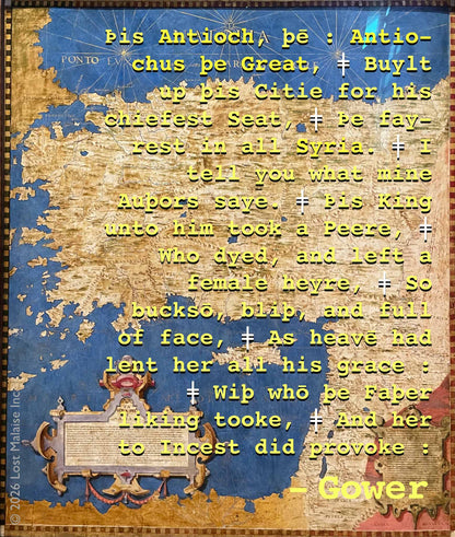 Gower opens *Pericles* by charting the corruption at Antioch: a brilliant court poisoned from within by incest, secrecy, and dynastic decay. Set over a Renaissance map of the eastern Mediterranean, the image turns the scandal into geography itself — kingdoms, trade routes, and coastlines all shadowed by the moral catastrophe at the palace center.