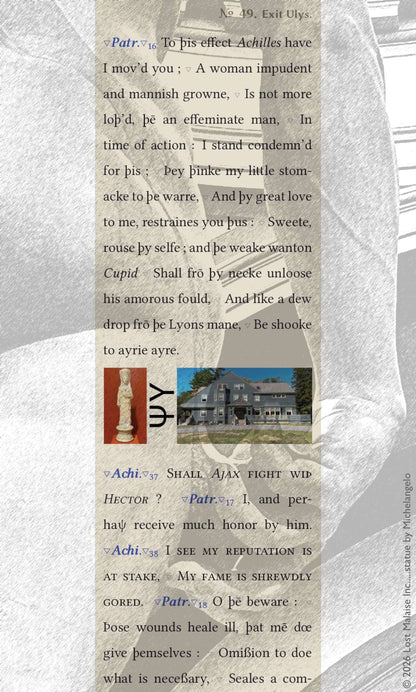 A passage from *Troilus and Cressida* in which Patroclus urges Achilles back toward action, layered over a close view of Michelangelo’s *David* photographed in Florence. The monumental male form and the play’s intimate rhetoric together underscore the emotional and martial bond between Achilles and Patroclus, where affection, pride, and reputation become inseparable.