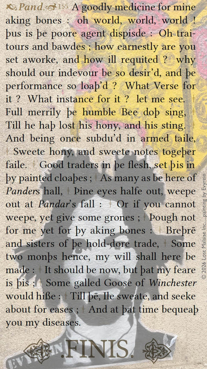A passage from *Troilus and Cressida* in which Pandarus reflects on the exhaustion and futility of desire, layered over a street-level graffiti work attributed to the artist Evyrein. The classical text’s lament about weariness, trade, and emotional expenditure is reframed through contemporary urban mark-making, where painted surfaces and public inscription echo the play’s sense of moral fatigue and transactional love.