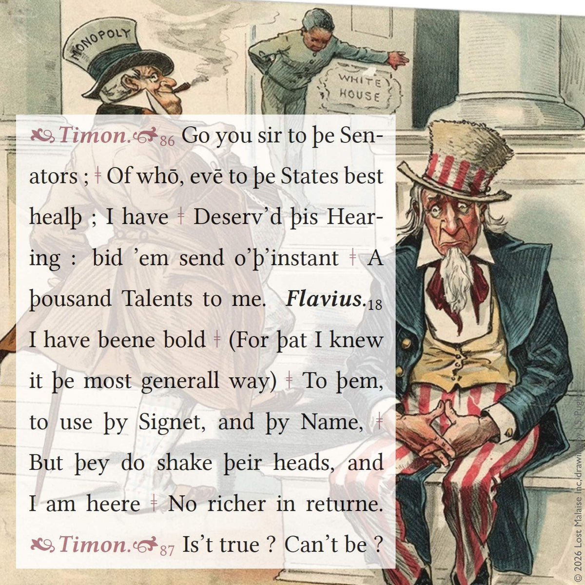 Timon of Athens scene of servants denied money by Timon’s friends, overlaid with figures representing monopoly power and Uncle Sam exclusion, plus an attendant holding a door open in a symbolic power hierarchy composition. The diamond motif in this play continues as a substrate.