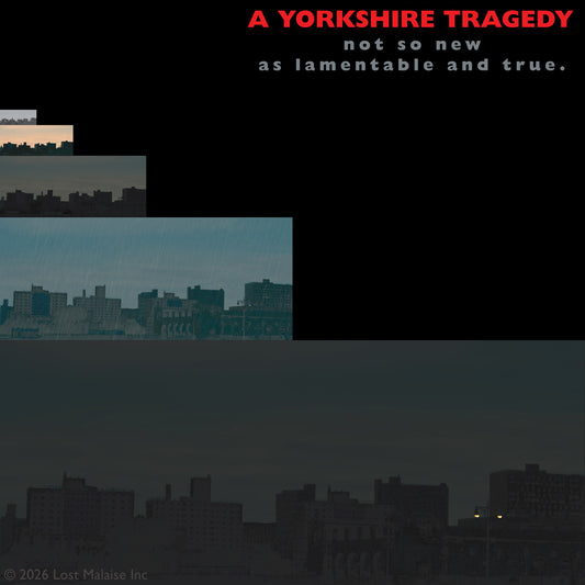 Cover artwork for the apocryphal play A Yorkshire Tragedy in the Fifth Folio edition featuring a sequence of altered urban photographs taken near Coney Island, treated in the style of a late-1960s social realist film poster to suggest shifting weather, passing days, and mounting domestic despair.